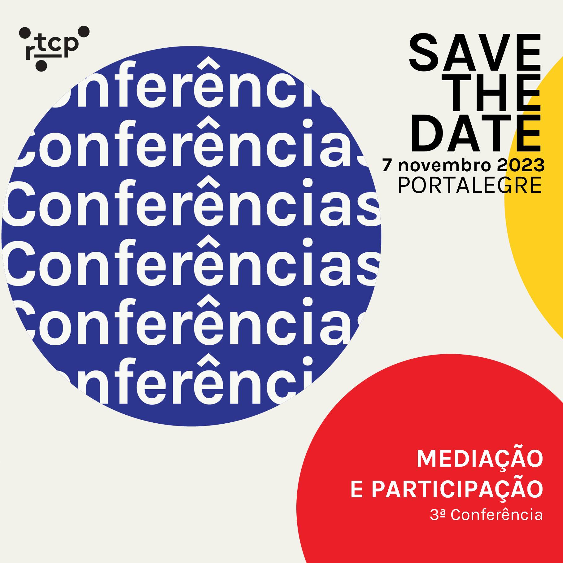3ª Conferência RTCP - Mediação e Participação - Save the Date