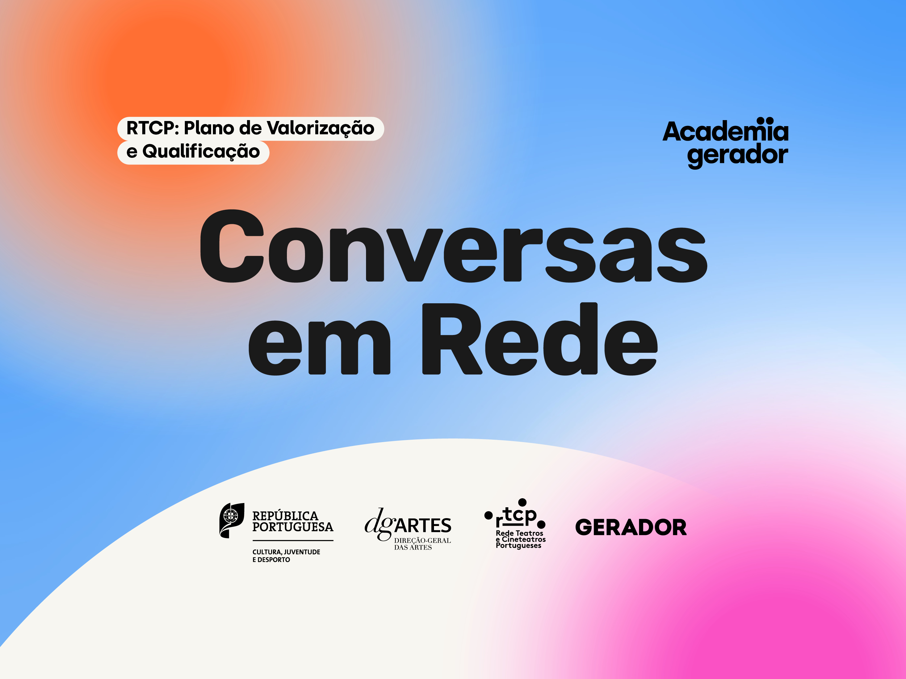  Conversas em Rede abrem espa�o � partilha entre teatros e cineteatros da RTCP